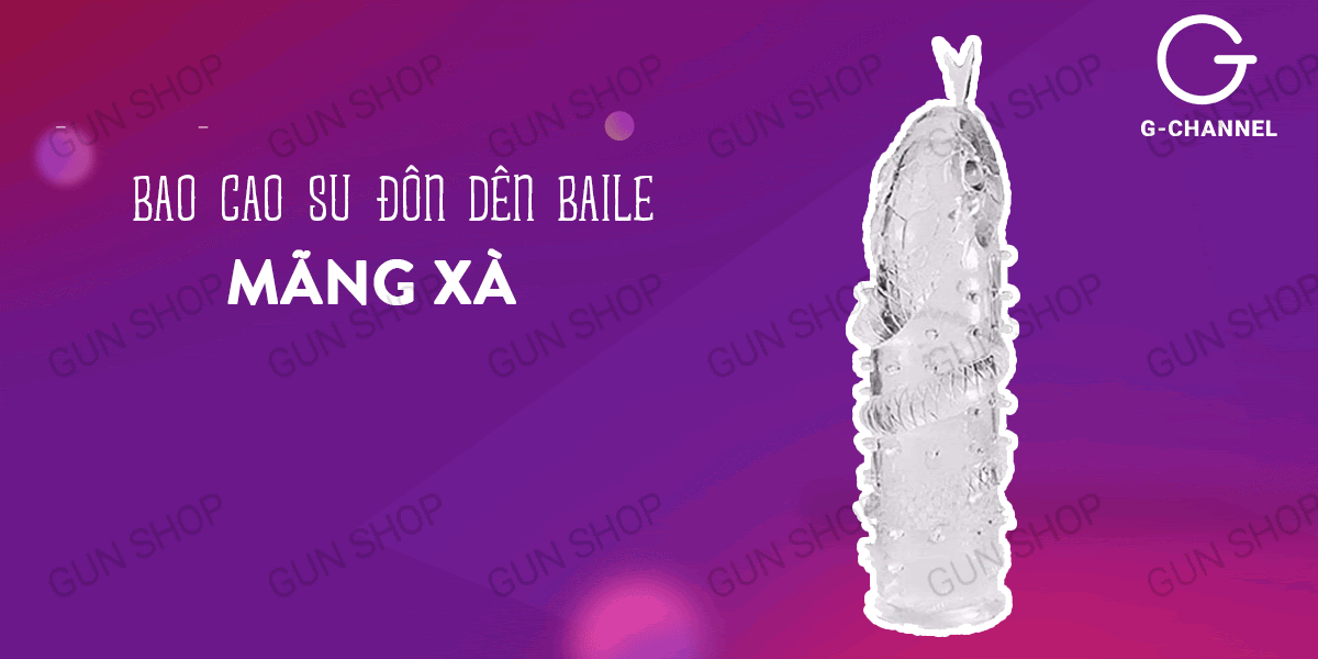 Bao cao su đôn dên tăng kích thước Baile - Mãng xà