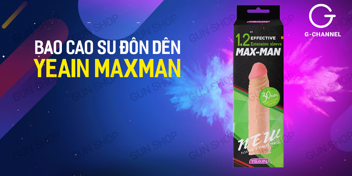 Bao cao su đôn dên tăng kích thước Yeain Maxman tăng 3cm