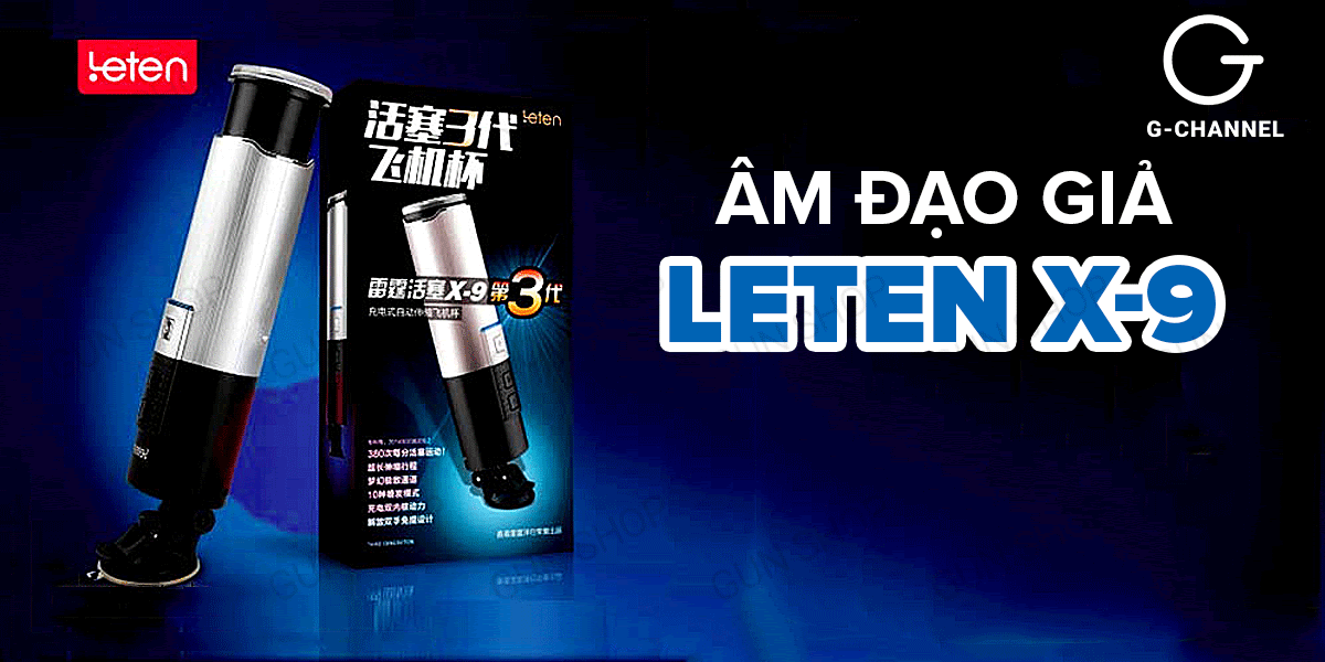 Âm đạo giả sạc điện thụt đẩy tự động - Leten X-9